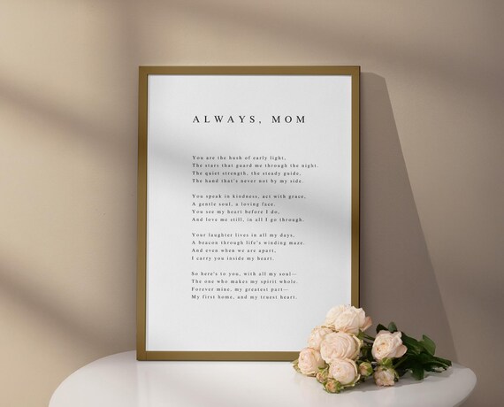 Always Mom Tender Motherhood Love Poem Keepsake Tribute Poster