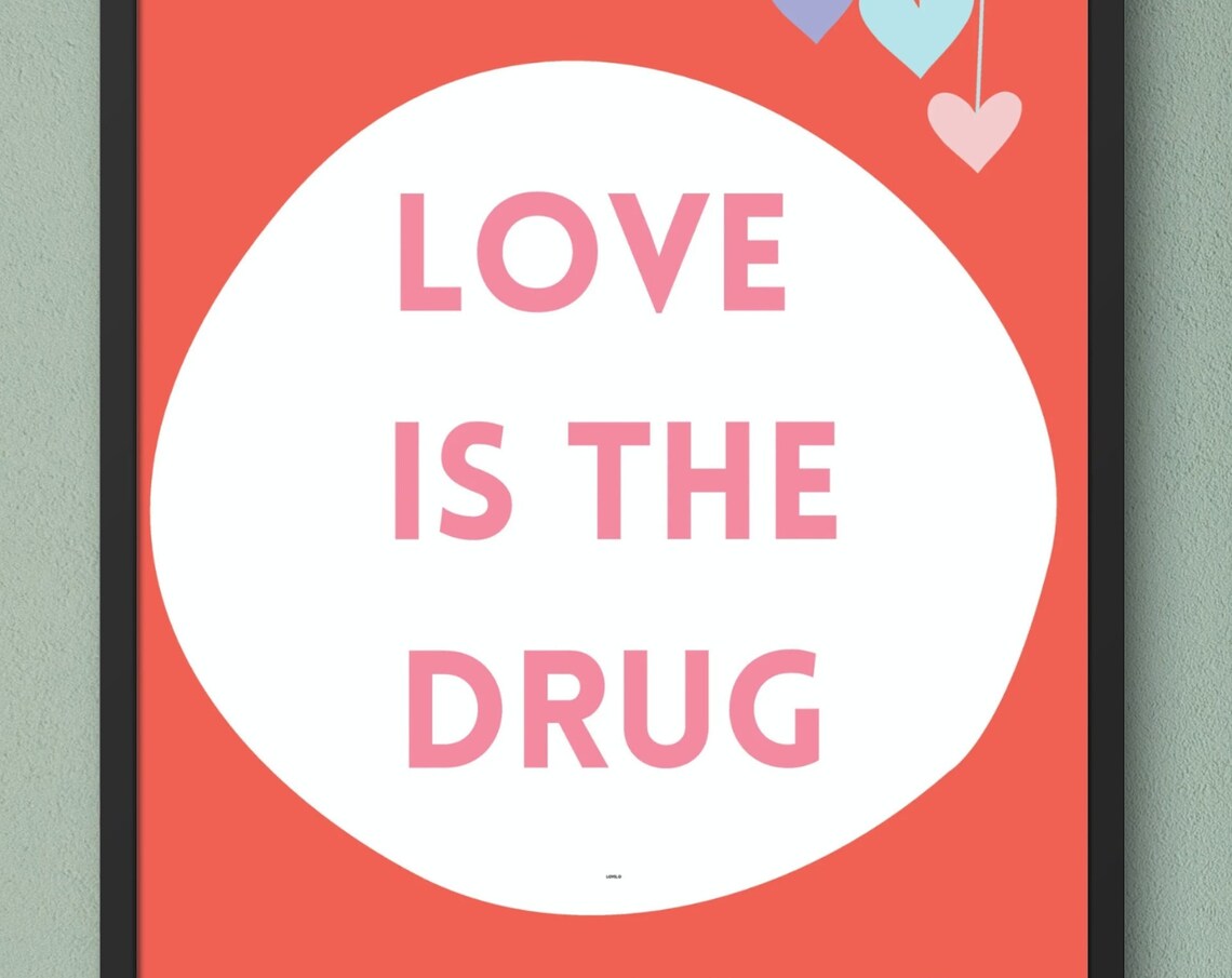 Love Is The Drug And I Am An Addict Retro Hearts Wall Poster - Image 2