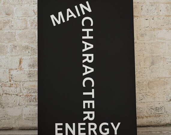 Main Character Energy Number One Black And White Wall Art Wall Decor Poster Typography Bold Art