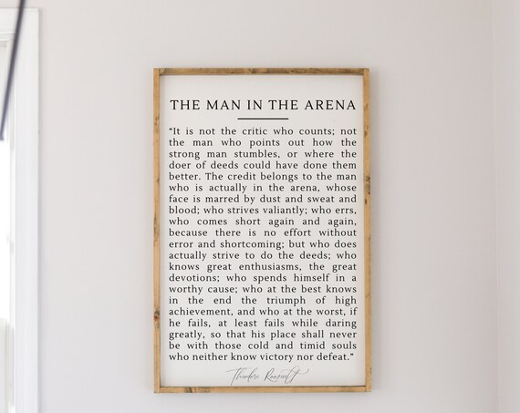 The Man In The Arena Theodore Roosevelt Inspirational Quote Poster