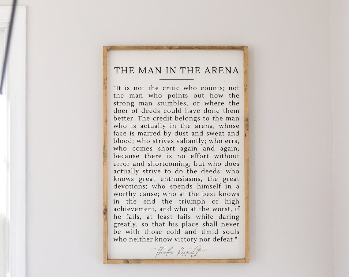 The Man In The Arena Theodore Roosevelt Inspirational Quote Poster