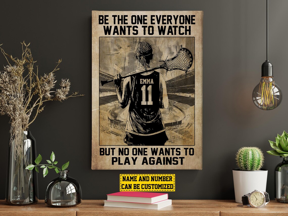 Personalized Lacrosse Girl Be The One Quote Custom Name Number Sports Poster - Image 4