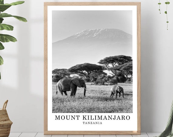 Mount Kilimanjaro Travel Print Black And White Photo Africa Landmark Poster Tanzania Wall Art Gift