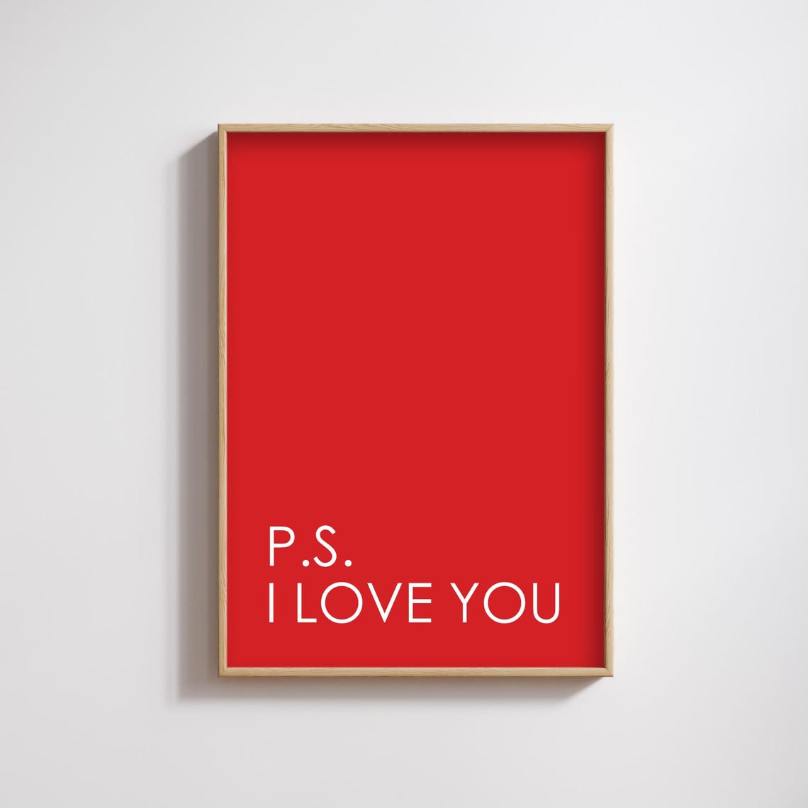 P.S. I Love You Red Minimalist Valentine Quote Typography Poster