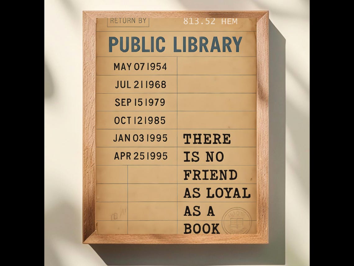 Public Library Card Ernest Hemingway Book Quote Literary Poster