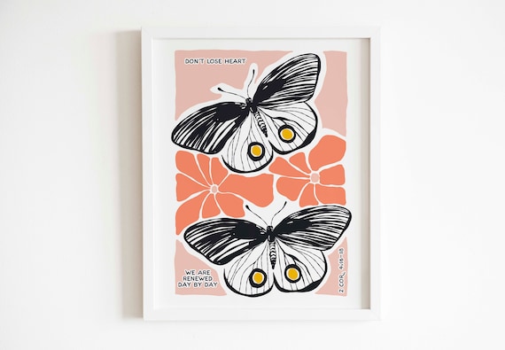 Dont Lose Heart Butterfly Floral 2 Corinthians Scripture Wall Art