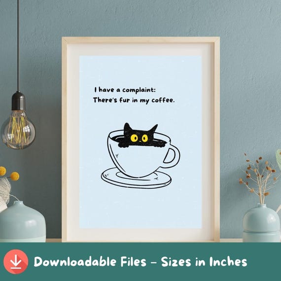 Funny Cat Coffee Art Wall Cute Black Whimsical In Cup Poster Instant Humor Decor