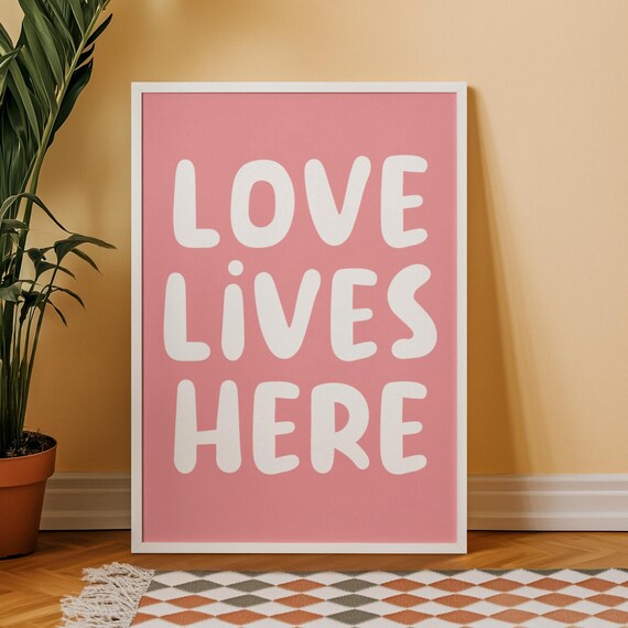 Love Lives Here Playful Pink Bubble Letter Home Decor Art Print