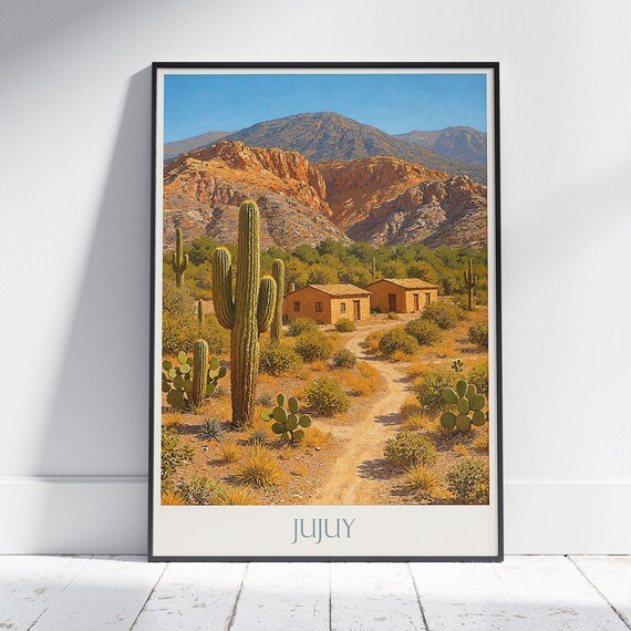 Jujuy Travel Poster Argentina Desert Landscape Art Print Vibrant Cactus Mountain Home Decor Rustic Wall