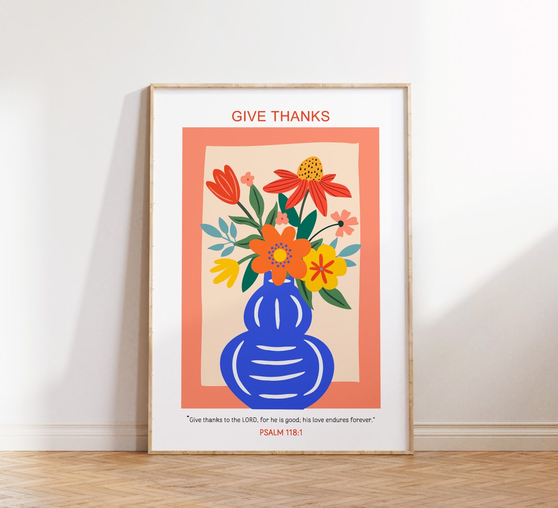 Christian Floral Wall Art Religious Poster Psalm Scripture Flower Bible Verse Print Fall Poster Thanksgiving Poster Gift For Christian