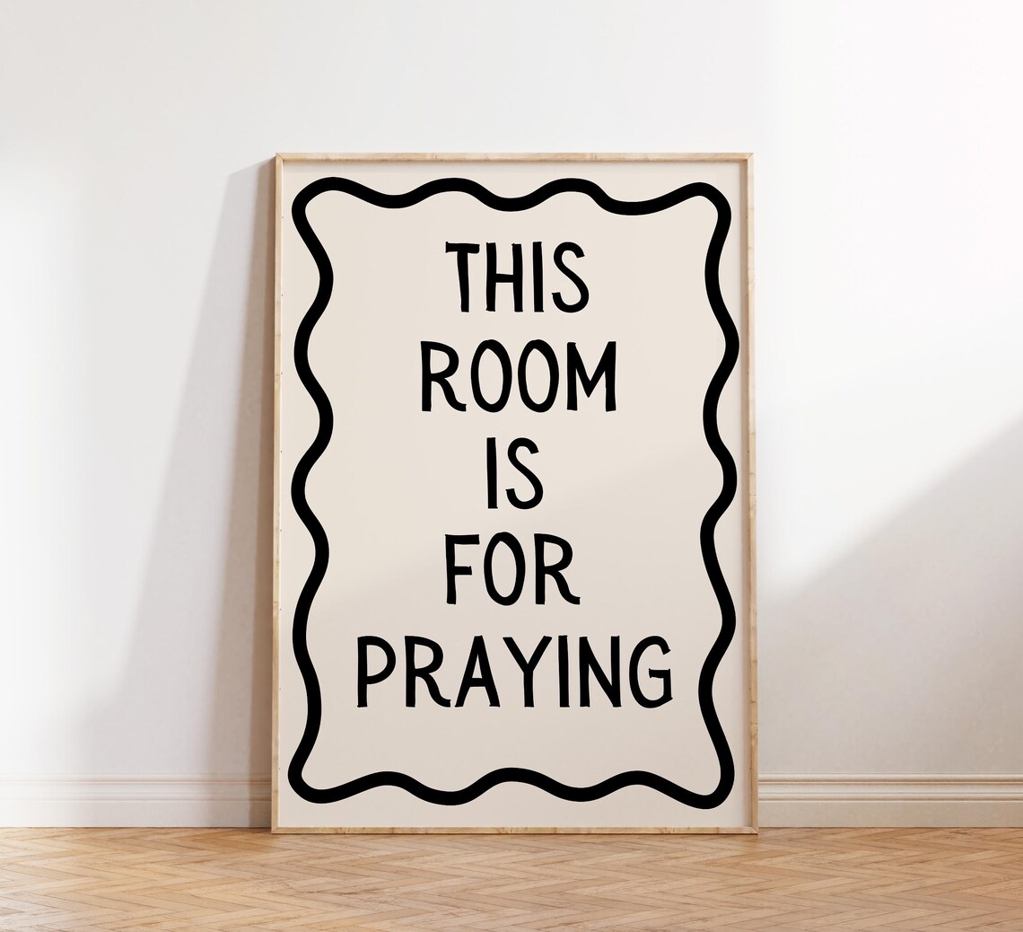 Black Wavy Border This Room Is For Praying Christian Faith Poster - Image 3