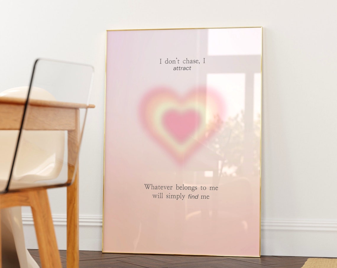 I Dont Chase I Attract Blush Aura Heart Manifestation Poster - Image 3