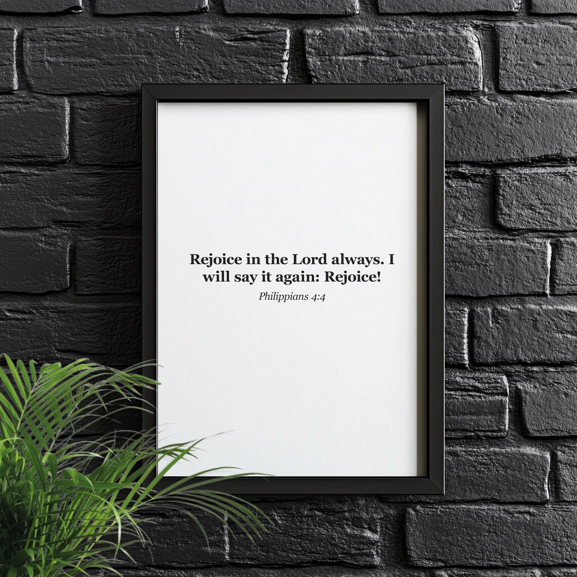 Rejoice In The Lord Always Bible Verse Philippians 4:4 Poster