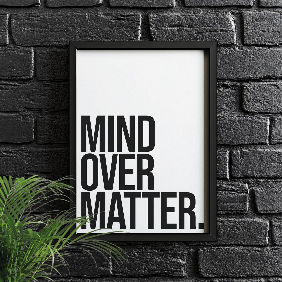 Mind Over Matter Motivational Quote Poster Bold Minimalist Decor