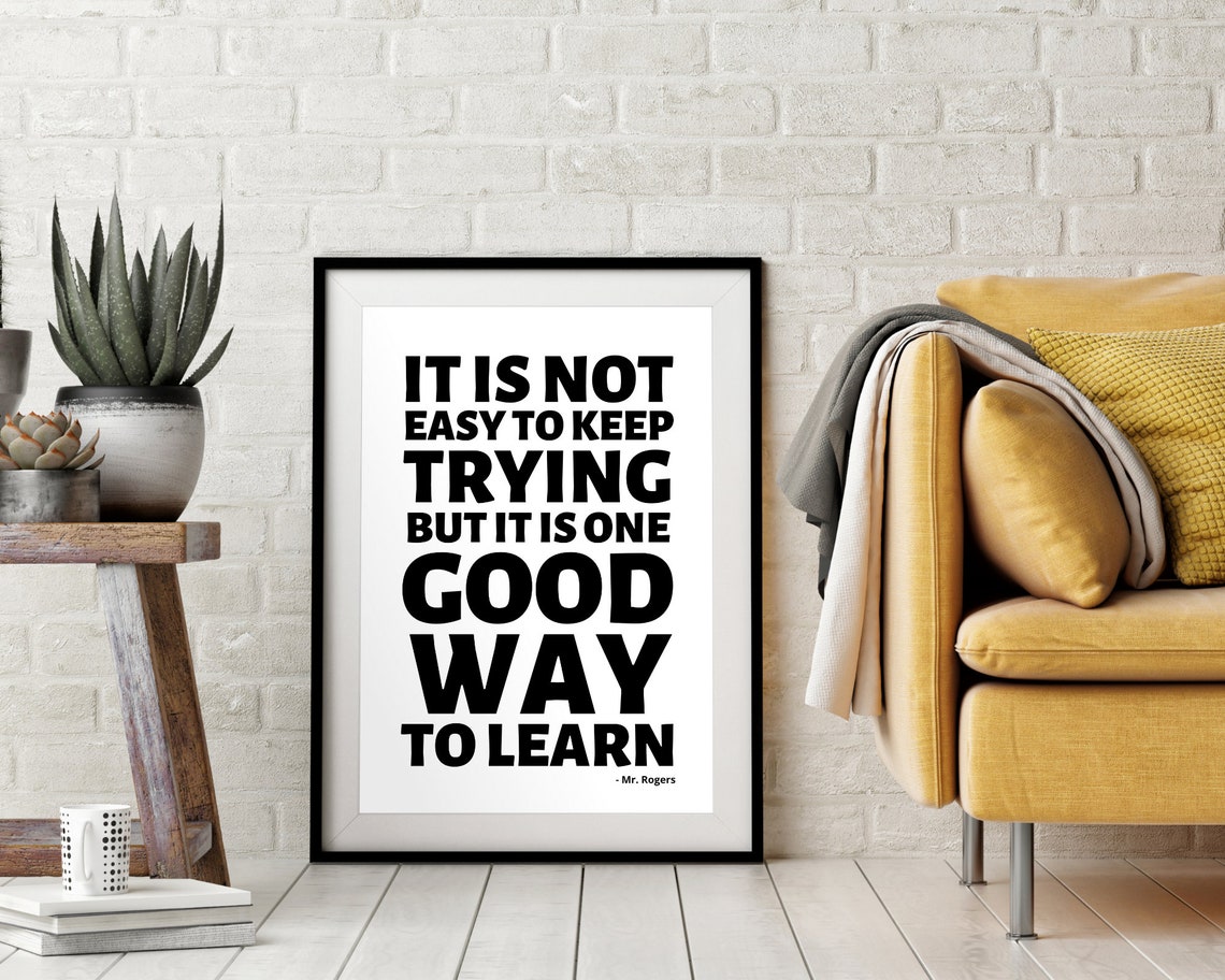 Mr Rogers Keep Trying Good Way To Learn Quote Bold Black White Poster