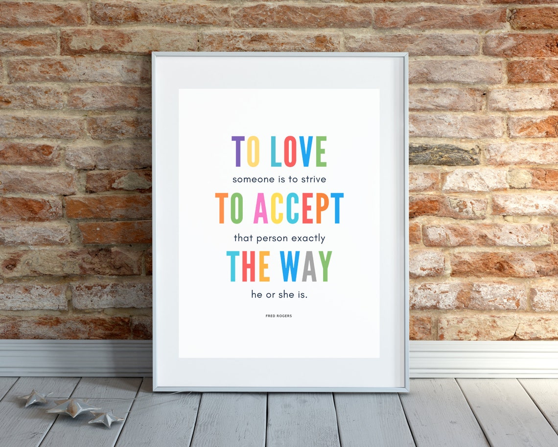 To Love Is to Strive to Accept Fred Rogers Rainbow Quote Wall Poster - Image 3