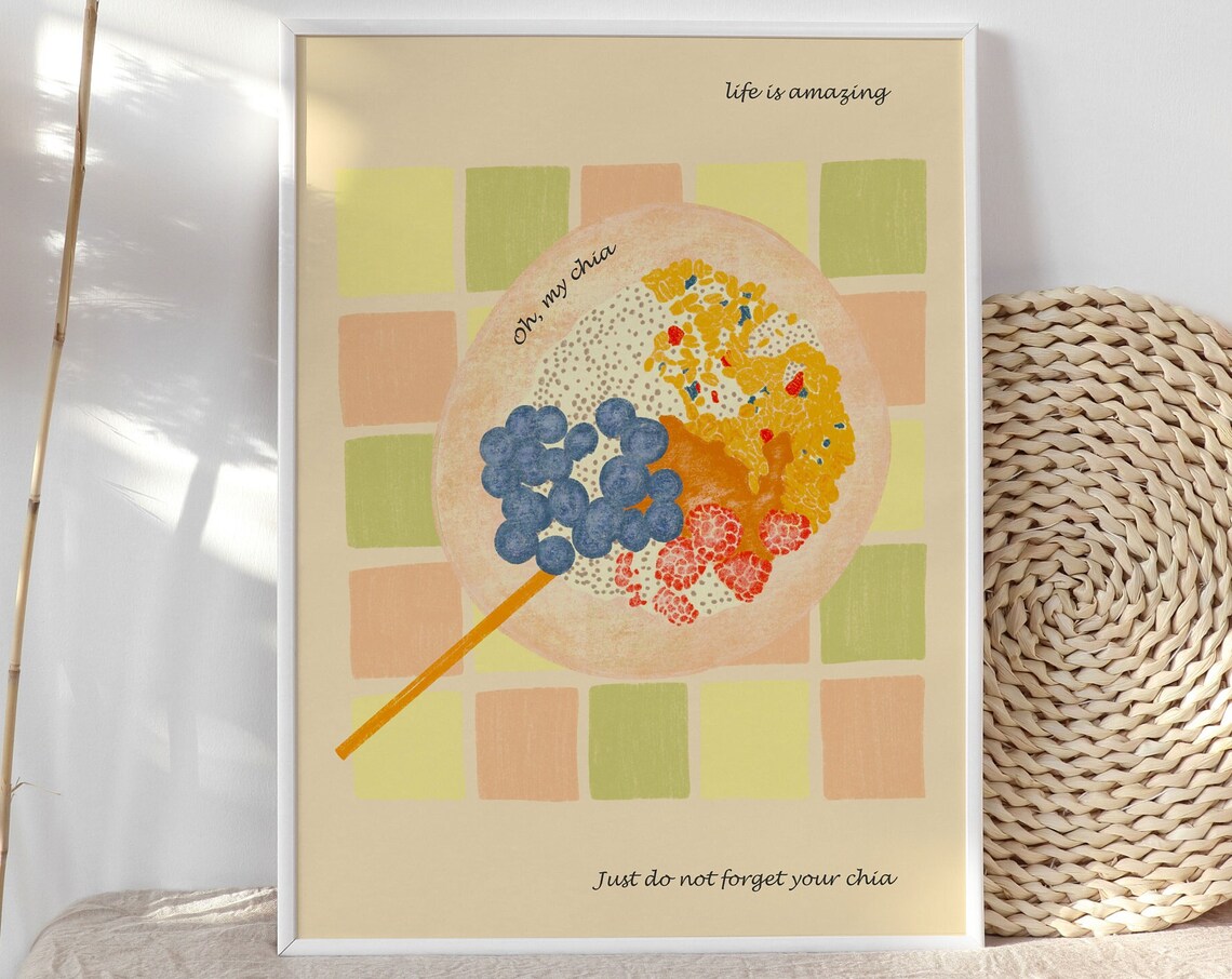 Chia Breakfast Bowl Illustration Life Is Amazing Kitchen Poster