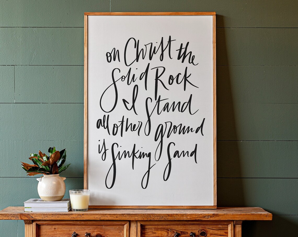 Christ The Solid Rock I Stand Christian Wall Art Print