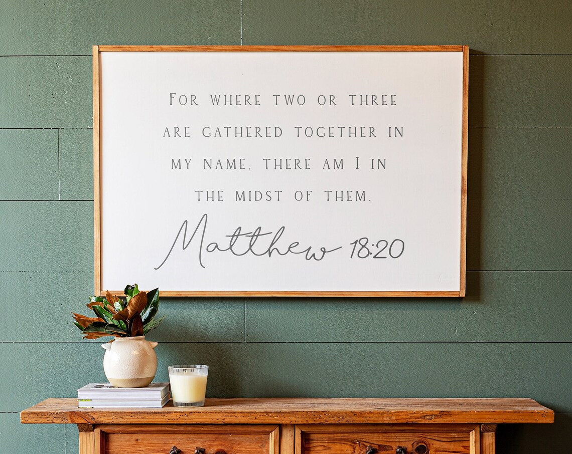 Where Two Or Three Are Gathered Scripture Art Print