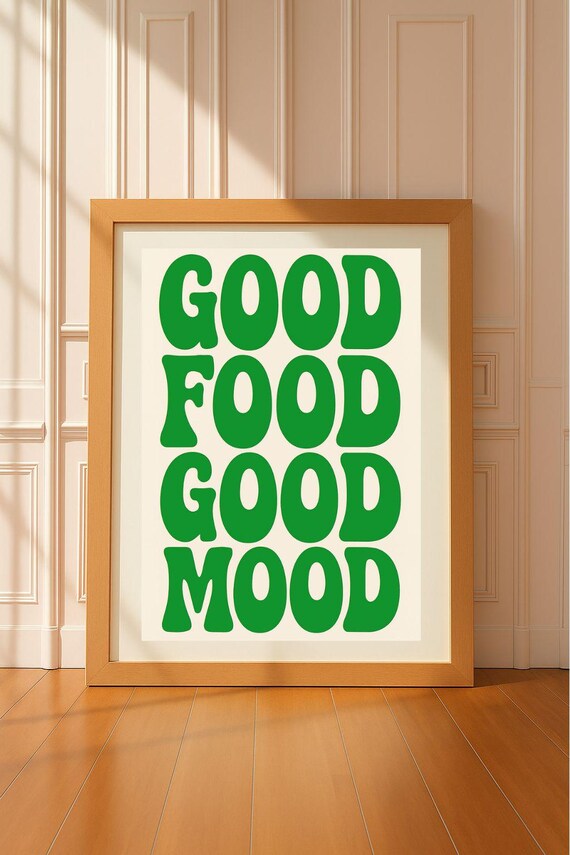 Good Food Mood Kitchen Wall Art Retro Bold Text Print Fun Typography Poster Instant