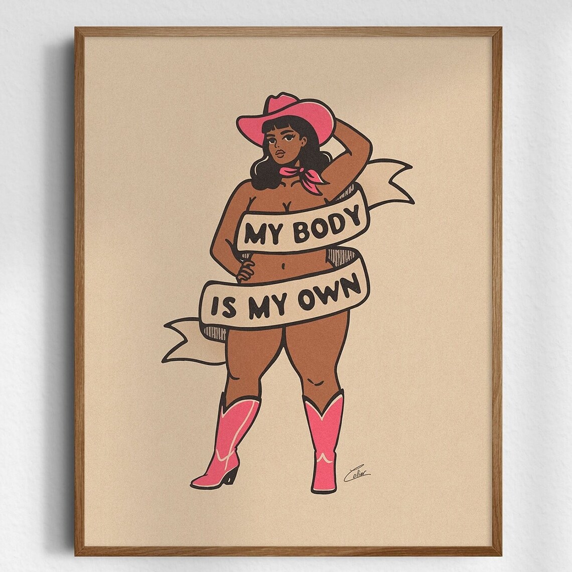 My Body Is My Own Pink Cowgirl Bold Body Positive Western Poster