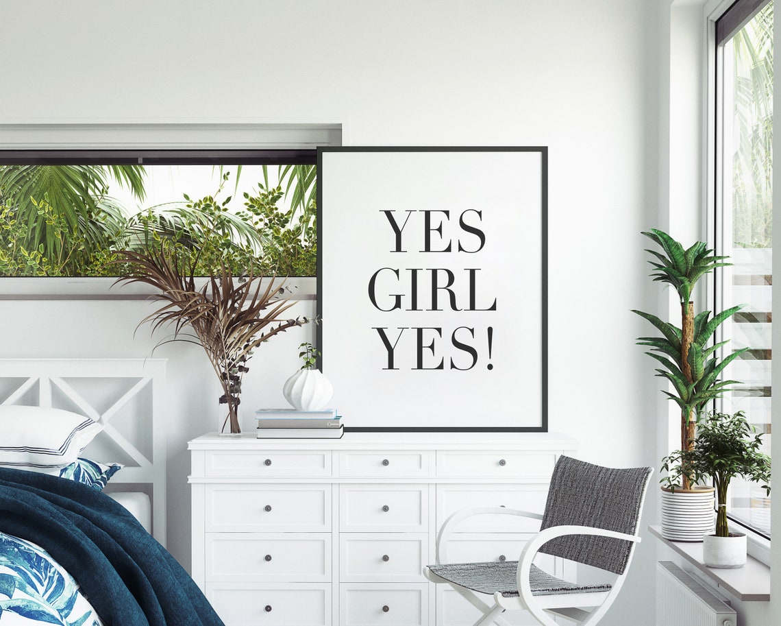 Yes Girl Yes Print Motivational Prints Bedroom Room Decor Prints For Woman Women Signs Girls Room Quote Office Wall Decor - Image 3