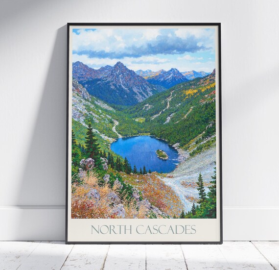 North Cascades Alpine Lake Rugged Peaks Washington Travel Poster