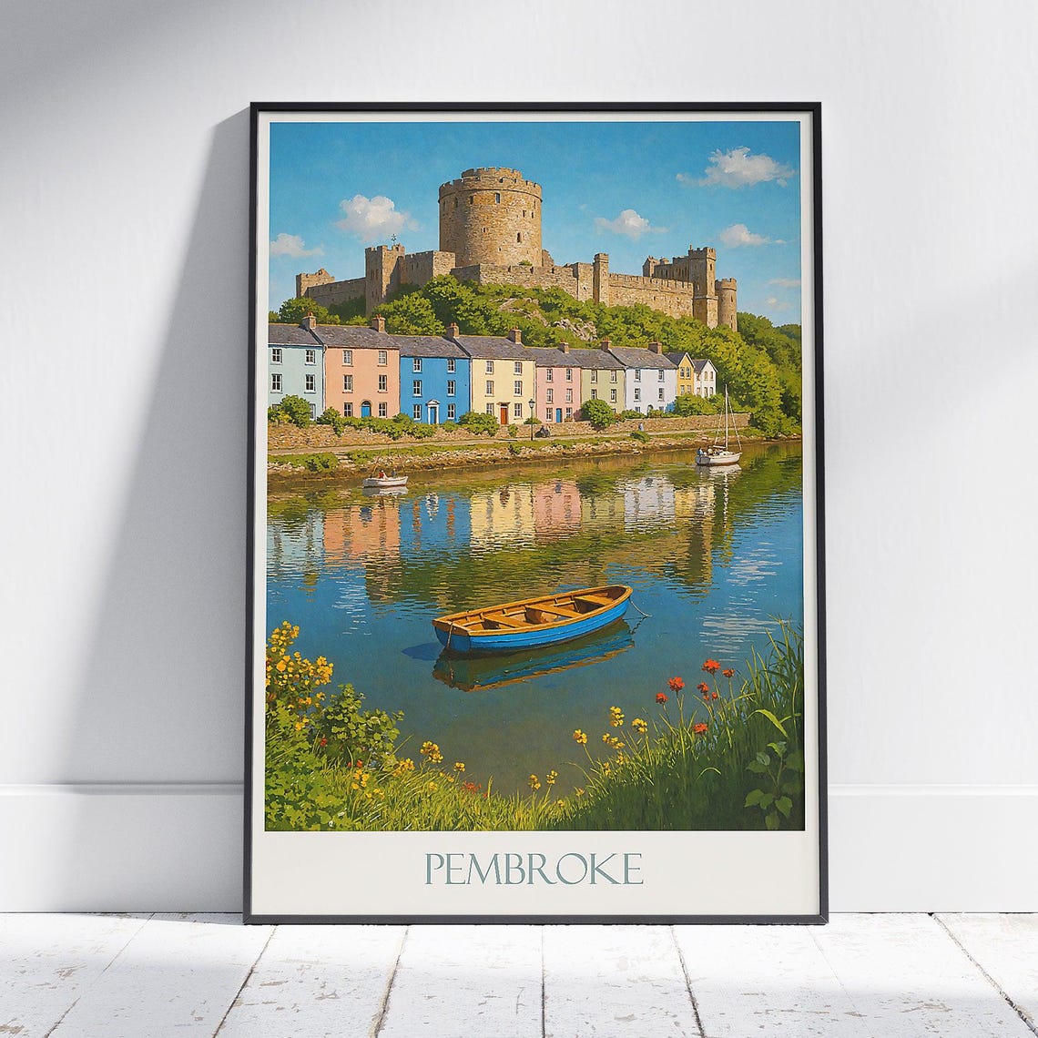 Pembroke Castle Rainbow Cottages Riverside Reflection Travel Poster
