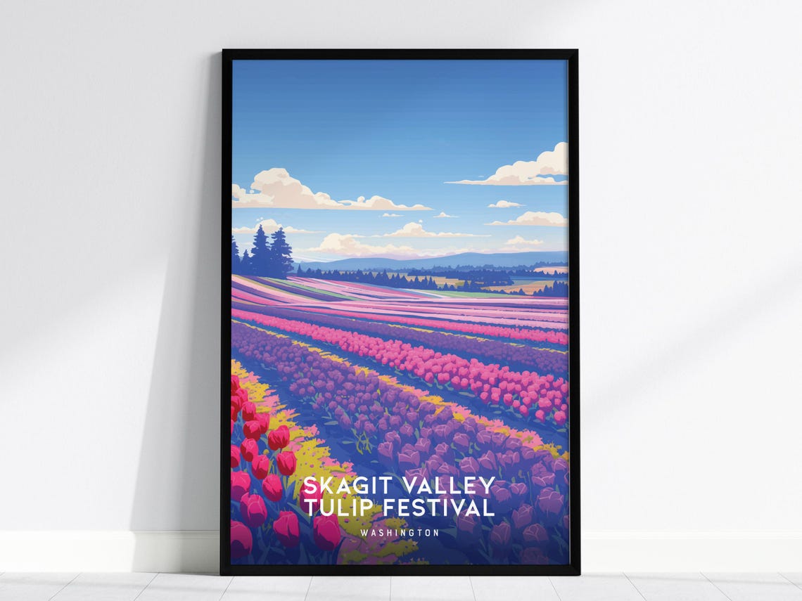 Skagit Valley Tulip Festival Washington Spring Flower Field Poster
