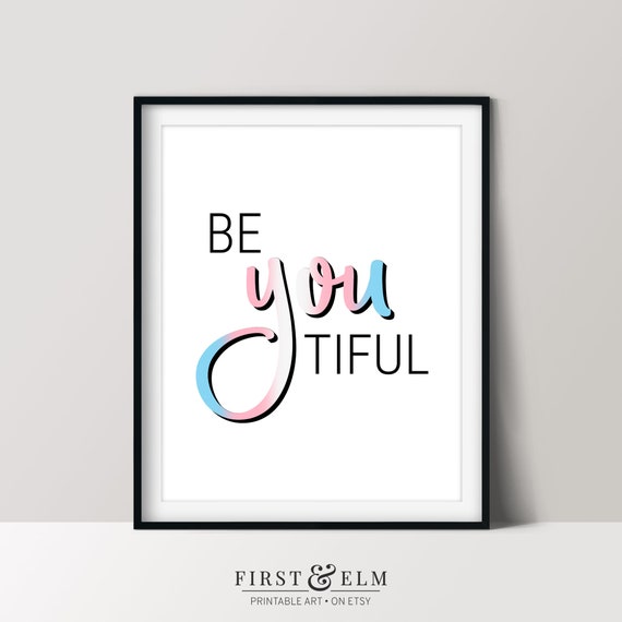 Be You Tiful Poster Transgender Pride Transitioning Gift Instant