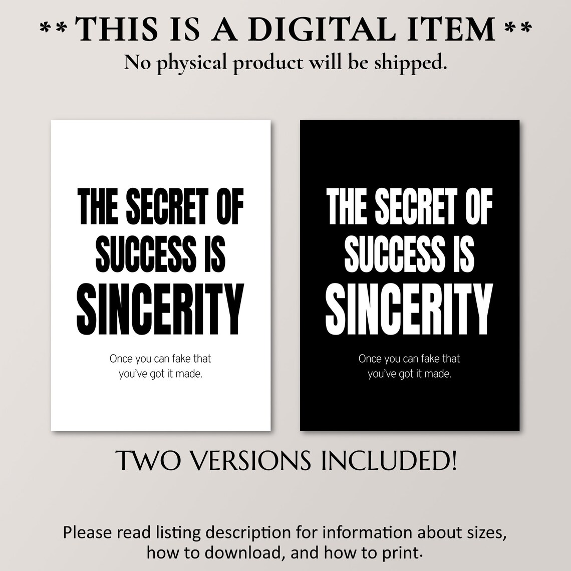 The Secret of Success Is Sincerity Funny Motivational Poster - Image 2