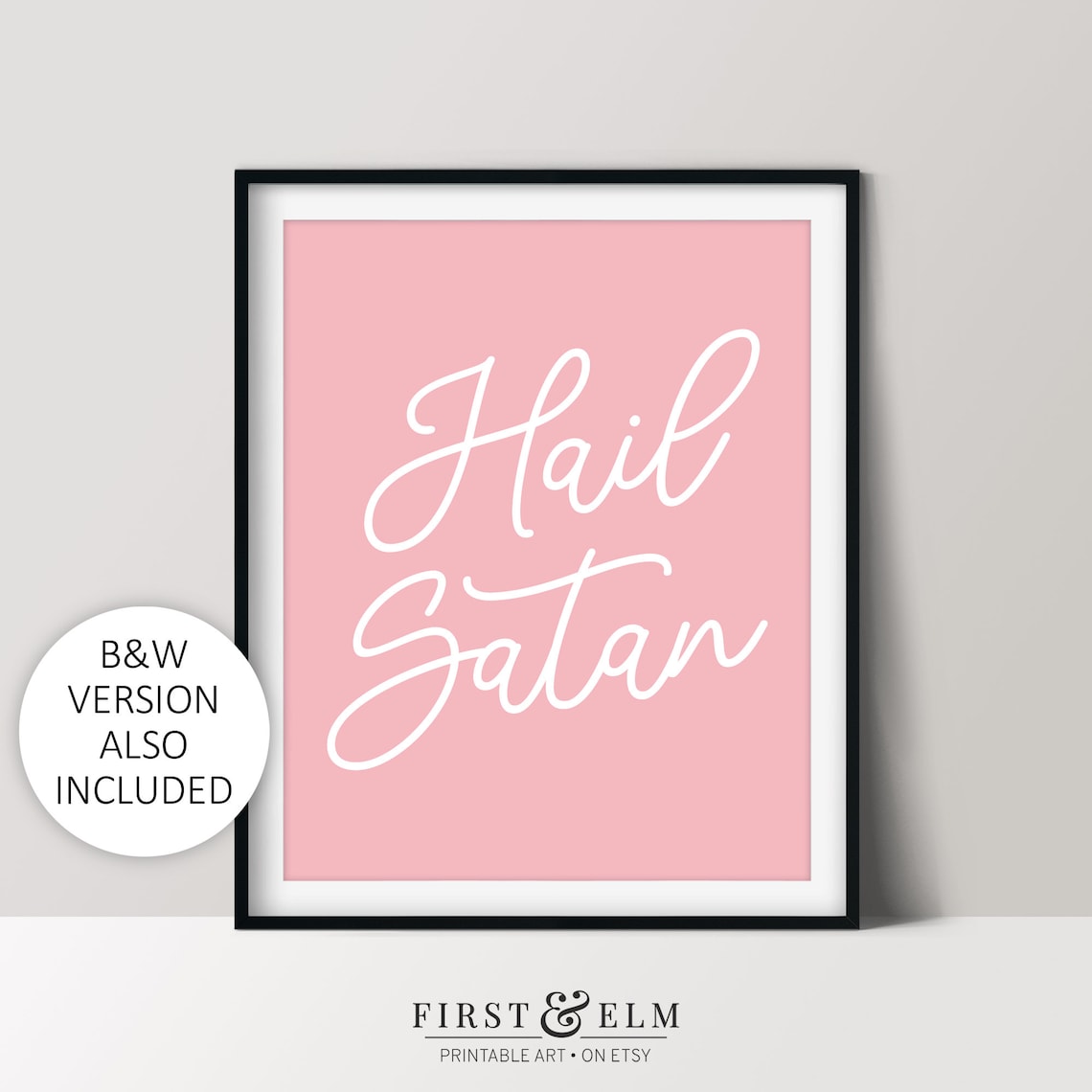 Hail Satan Funny Snarky Office Art Print