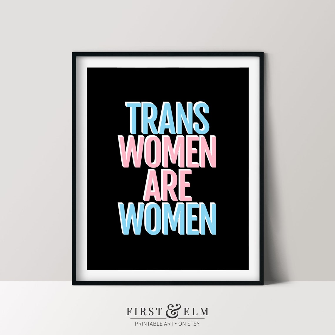 Trans Women Are Women Pride Trans Flag Colors LGBTQ Support Poster