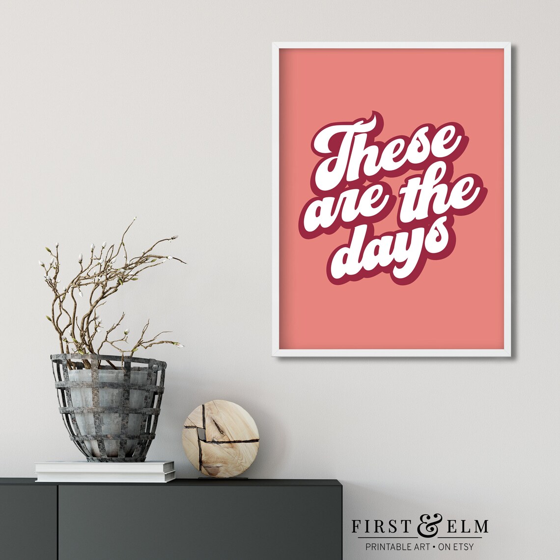 These Are The Days Quote Poster, Colorful Home Decor - Image 2