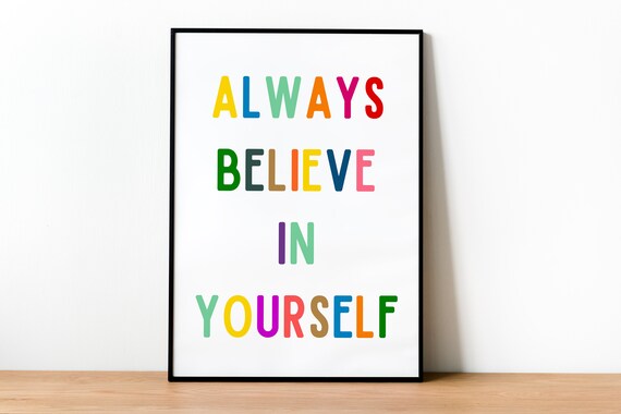 Always Believe In Yourself Rainbow Letters Classroom Affirmation Poster