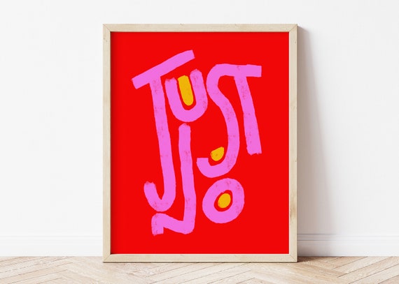 Just No Gender Equality Poster, Maximalist Decor