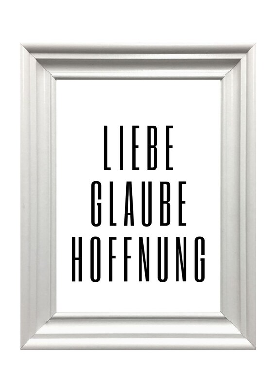 Love Faith Hope German Typography Minimalist Black White Wall Art