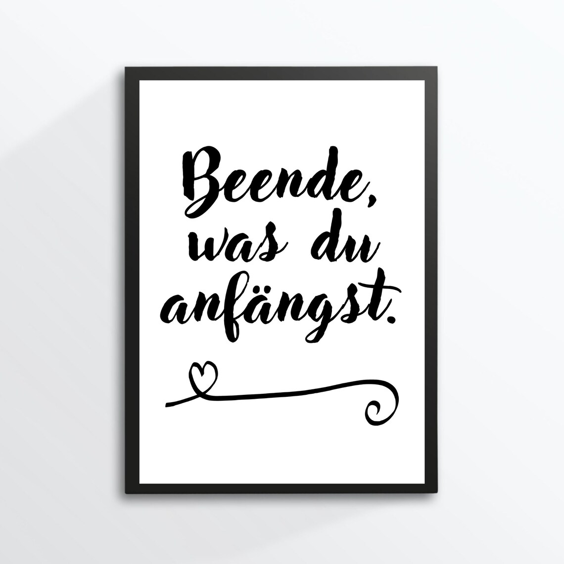 Finish What You Start German Motivational Quote Heart Wall Art Poster