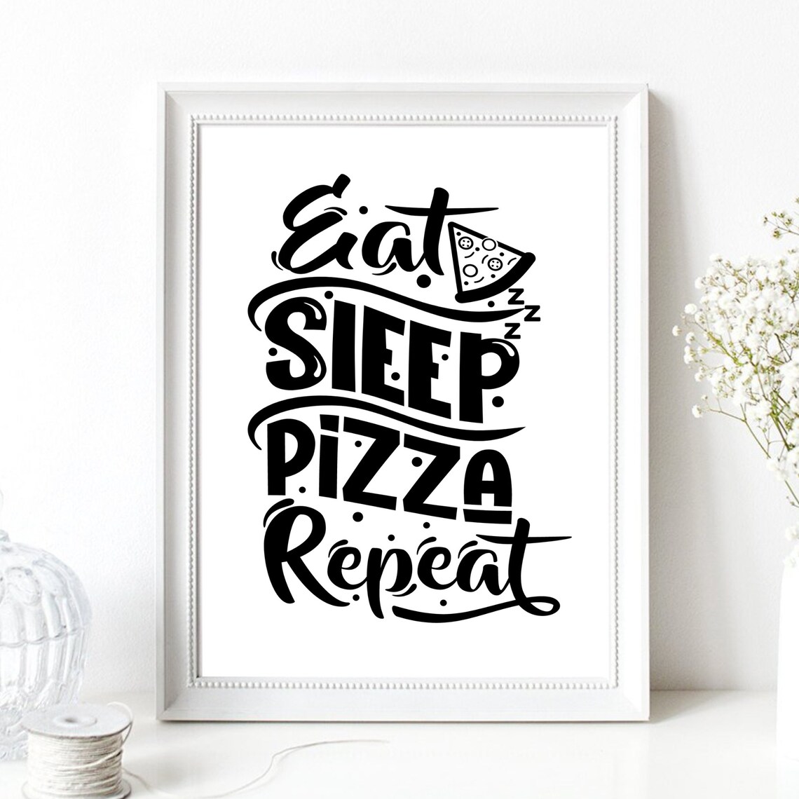Eat Sleep Pizza Repeat, Kitchen Dining Room Art Print - Image 2