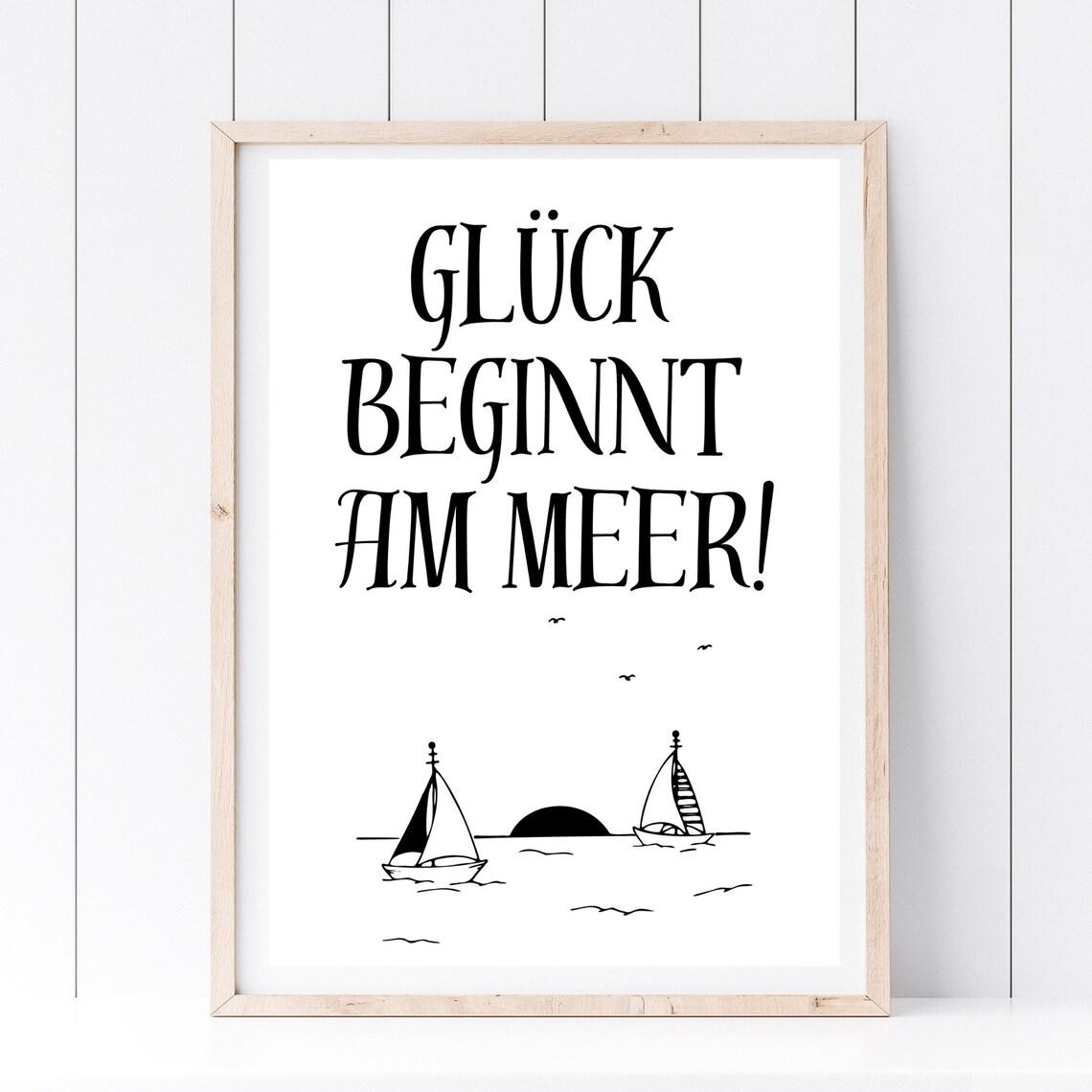 Happiness Begins at the Sea Sailboats German Quote Coastal Poster