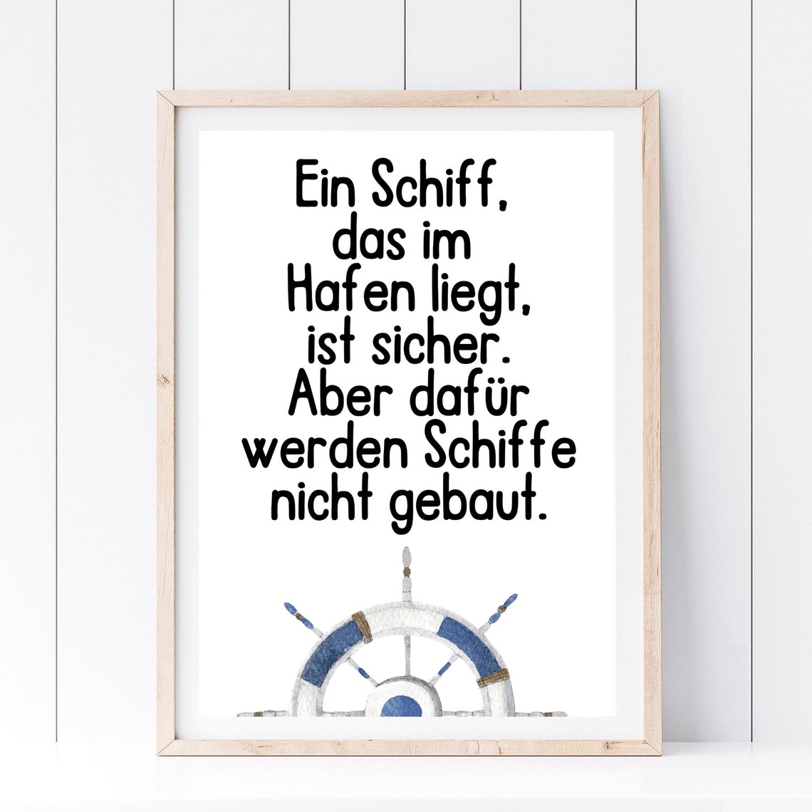 Ship Harbor German Motivational Quote Ship Wheel Nautical Wall Poster