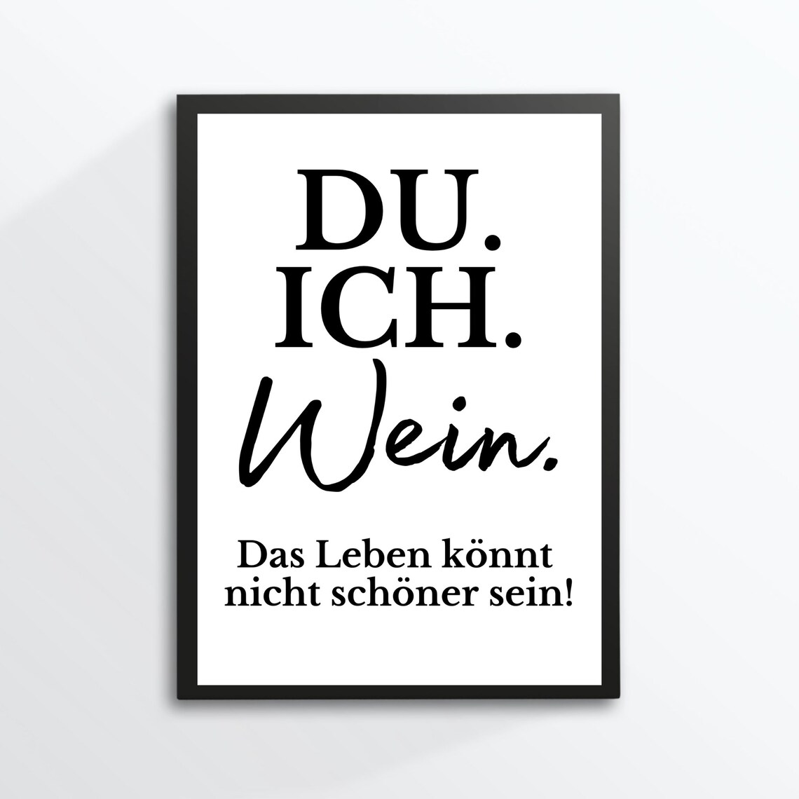 You Me Wine Life Beautiful German Wine Quote Kitchen Wall Art Print