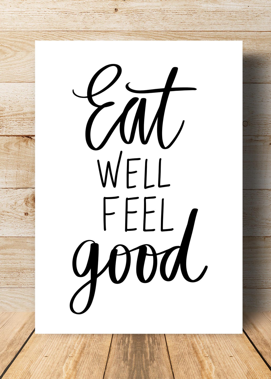 Eat Well Feel Good Script Typography Wellness Kitchen Wall Art Poster - Image 3