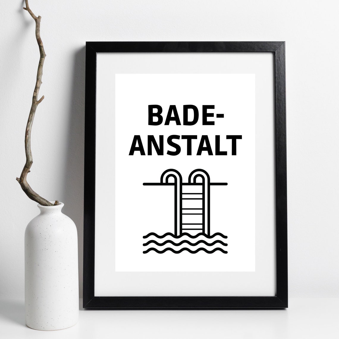 Badeanstalt Funny German Bath Pool Ladder Minimalist Quote Poster