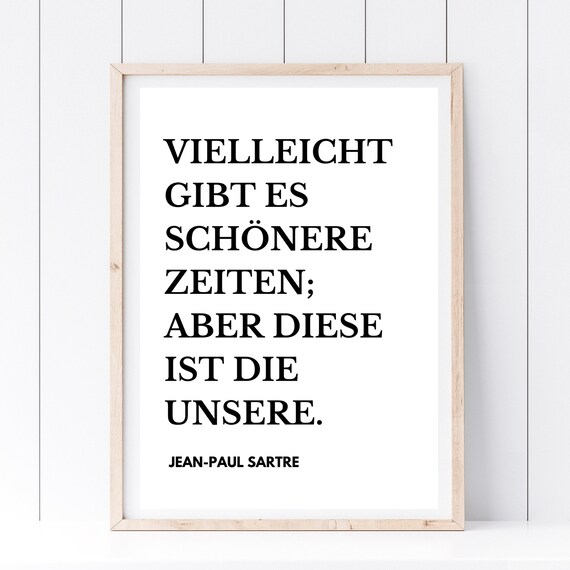 Jean-Paul Sartre Quote Minimalist Typography Motivational Poster