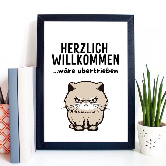 Funny Grumpy Cat Herzlich Willkommen German Quote Home Decor Poster