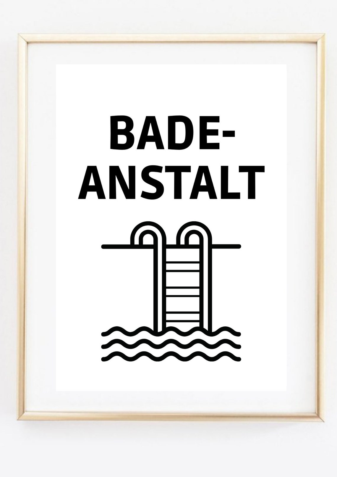 Badeanstalt Funny German Bath Pool Ladder Minimalist Quote Poster - Image 3