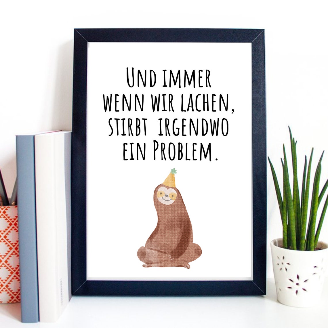 Funny German Sloth Quote Laugh Motivation Optimism Gift Poster