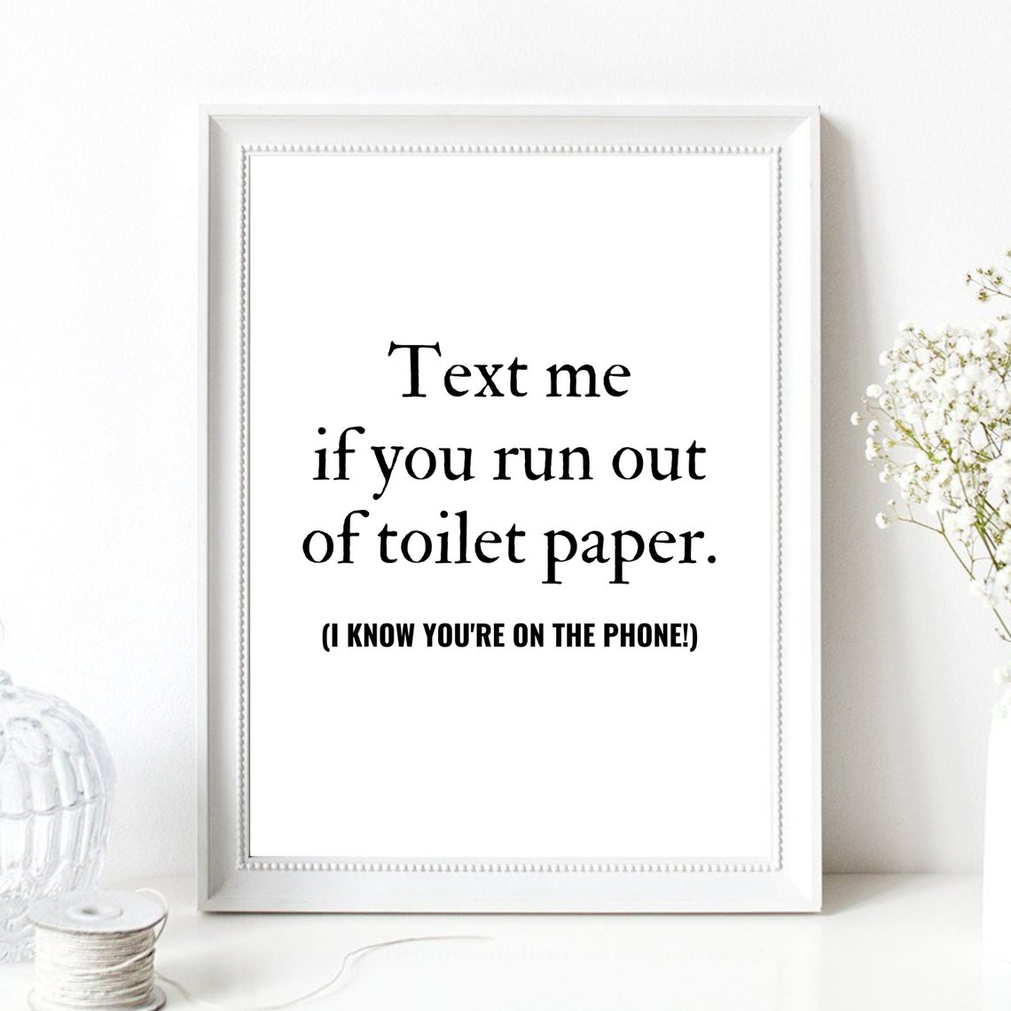 Din A4 Art Print Without Frame Funny Saying Text Me If You Run Out Of Toiletpaper Toilet Paper Toilet Guest Toilet Bathroom Print
