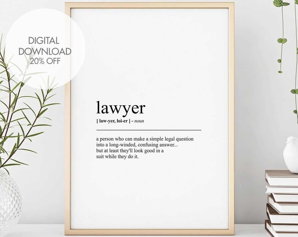 Lawyer Definition Typography Humor Art Print